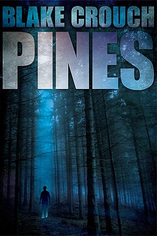 Book Review: Pines by Blake Crouch