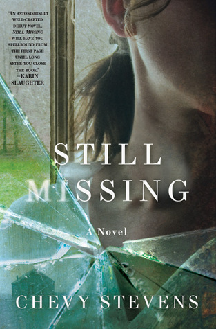 Book Review: Still Missing by Chevy Stevens